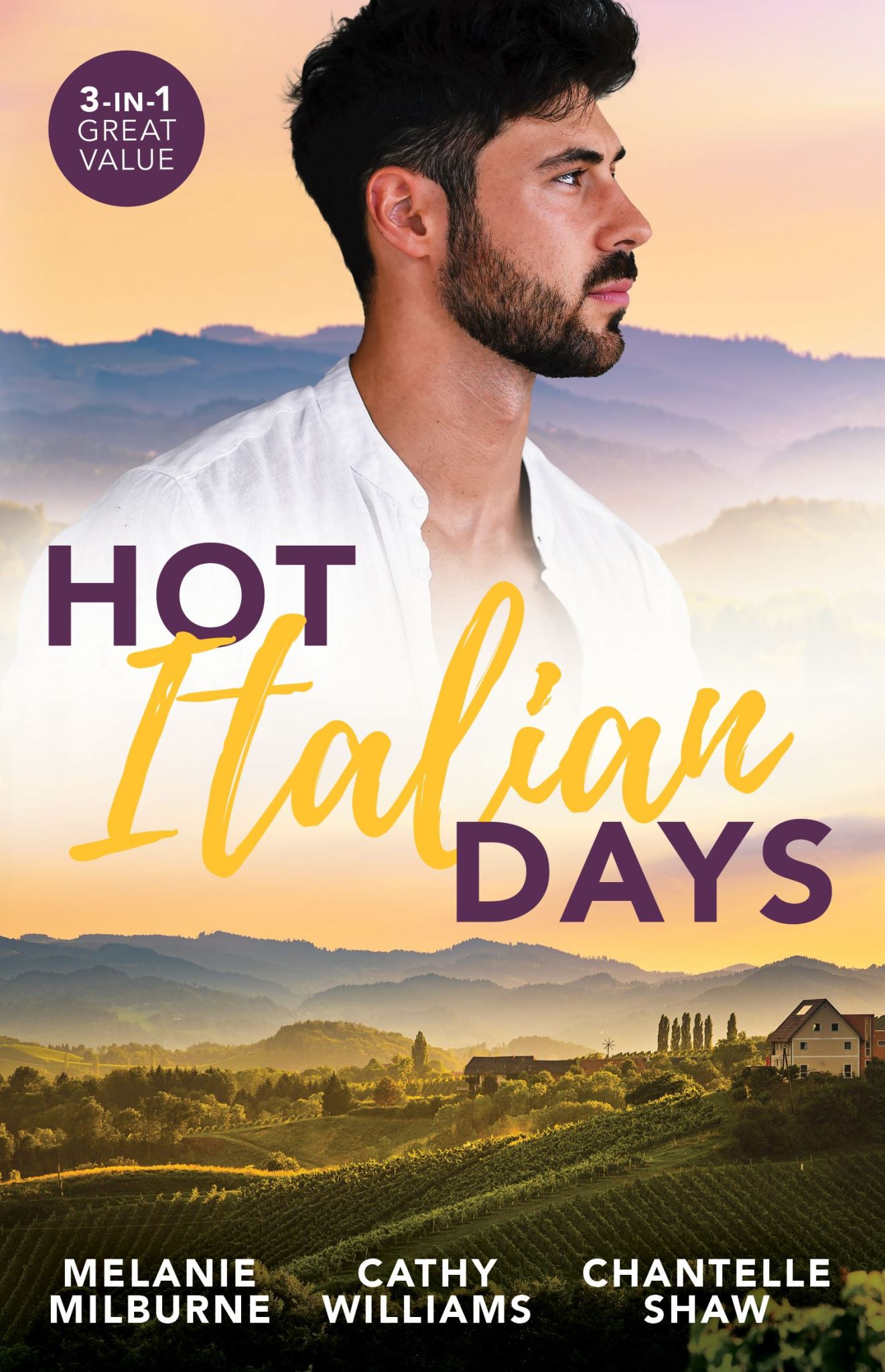 Hot Italian Days/His Innocent's Passionate Awakening/The Uncompromising Italian/