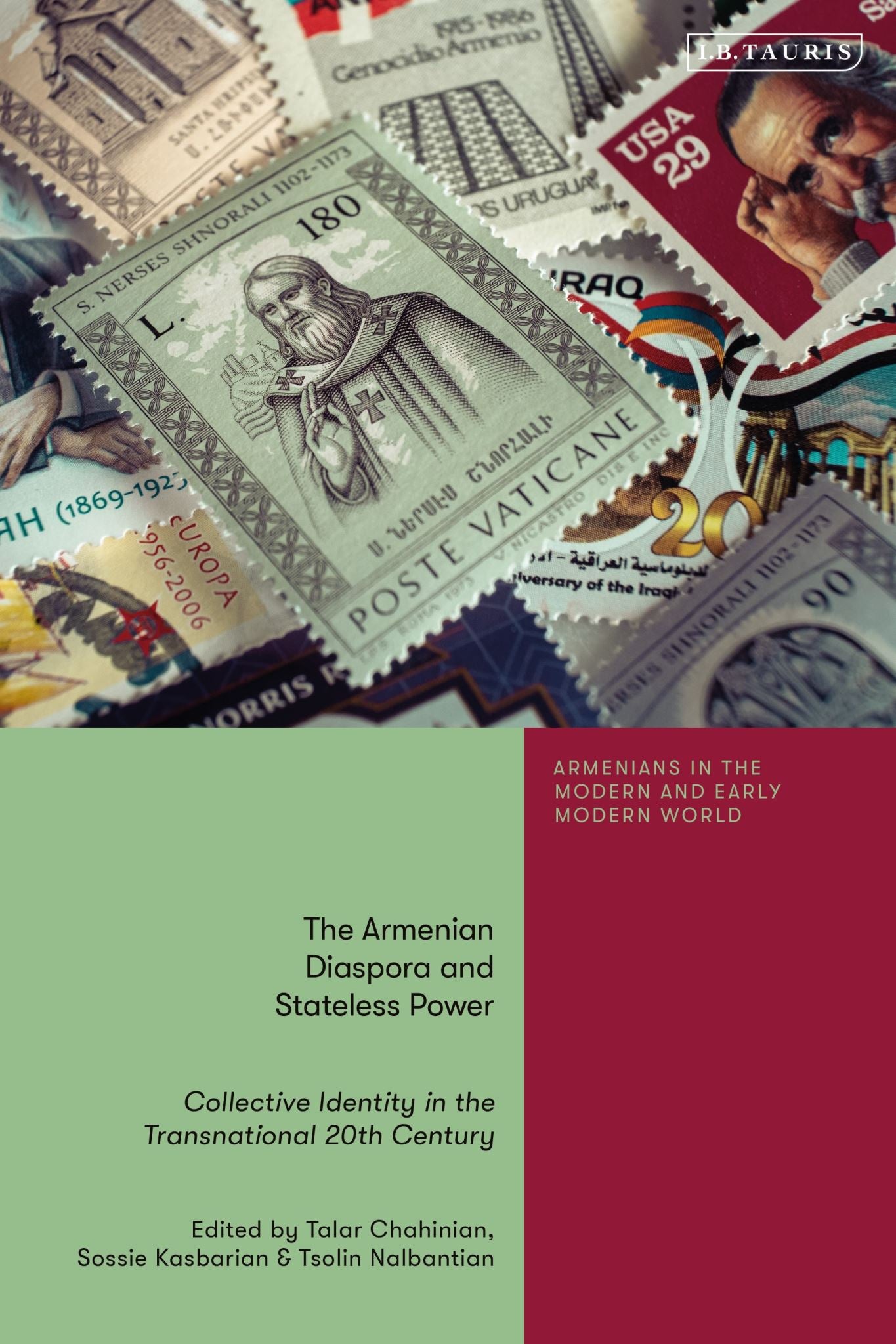 The Armenian Diaspora and Stateless Power: Collective Identity in the Transnatio