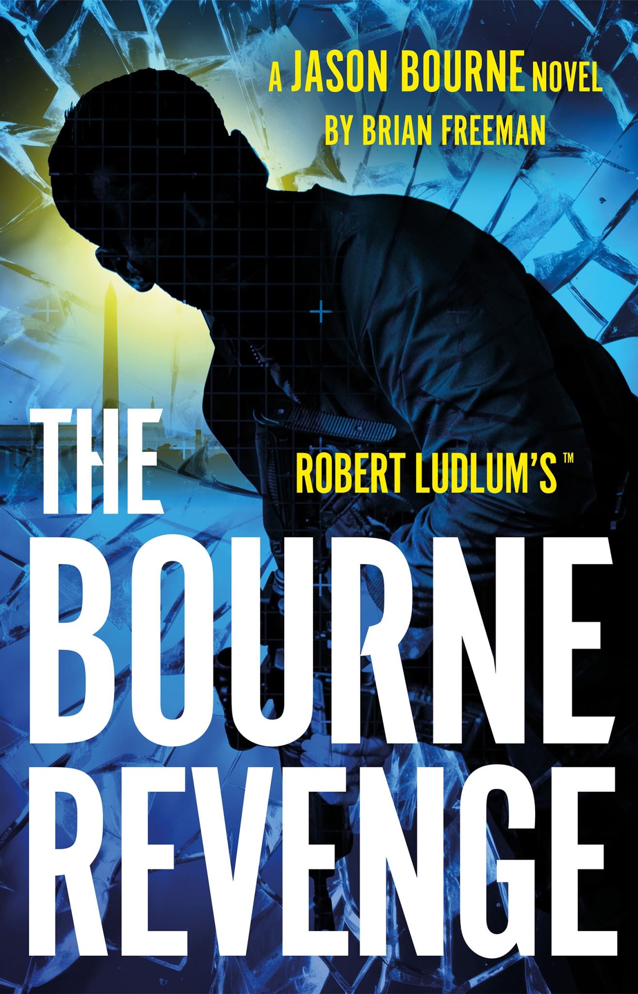 Robert Ludlum'sT The Bourne Revenge: The Spy Hero Who Inspired the Global Film S