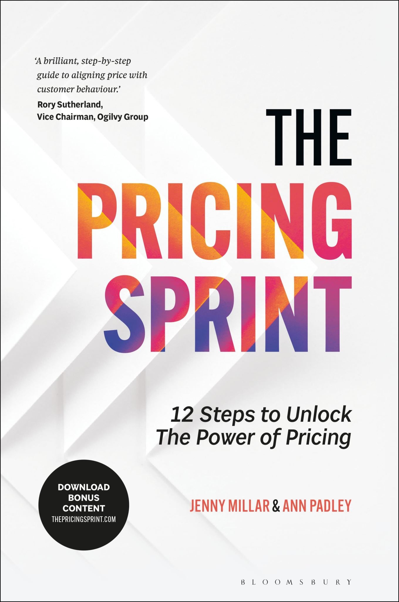 The Pricing Sprint: 12 Steps to Unlock the Power of Pricing