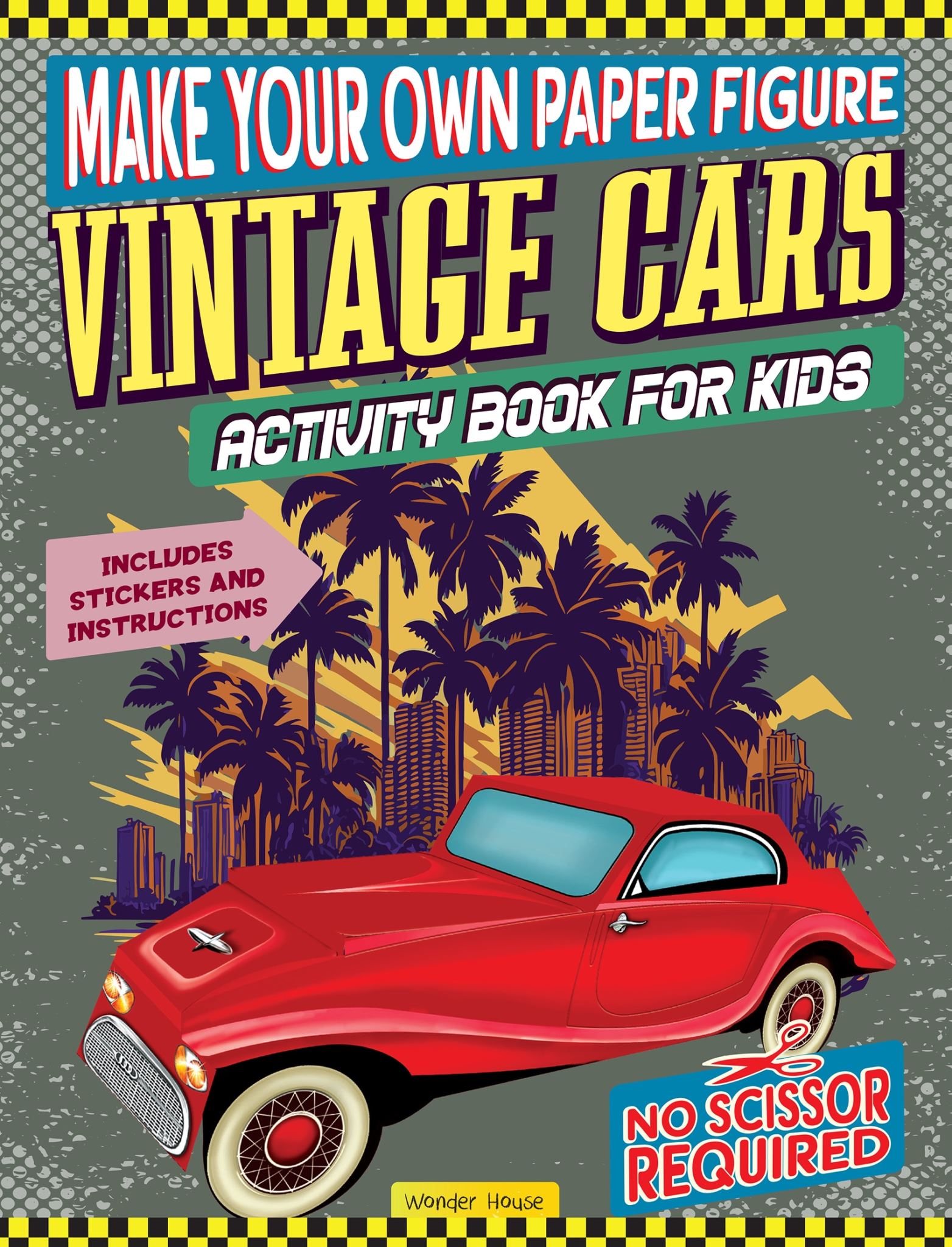 Make your own Paper Figure - Vintage Cars (Activity Book for kids)