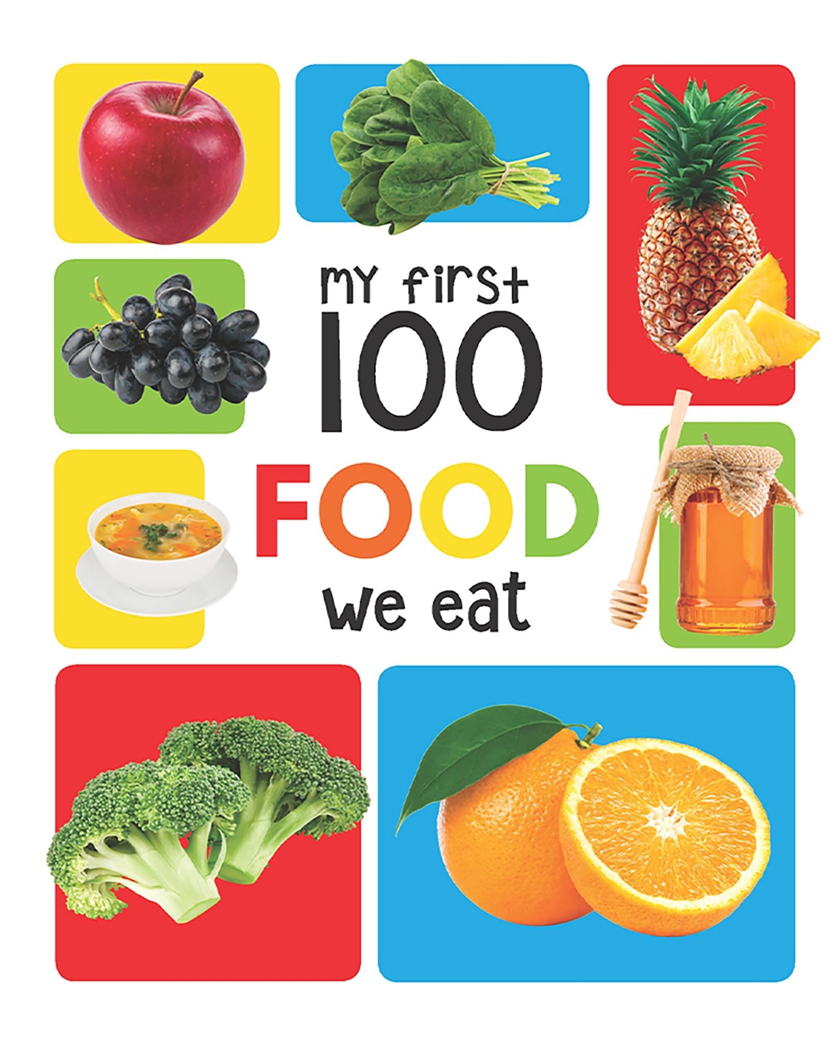 My First 100 Food We Eat