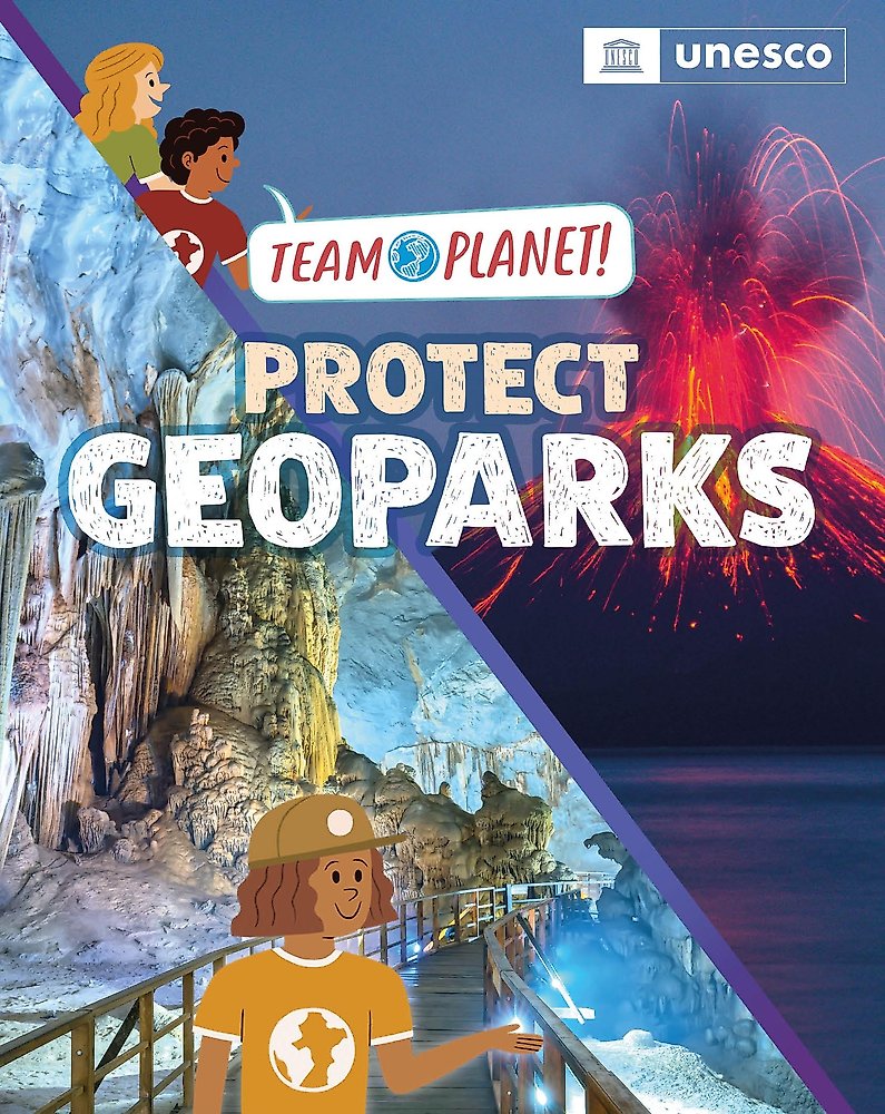 Team Planet!: Protect Geoparks