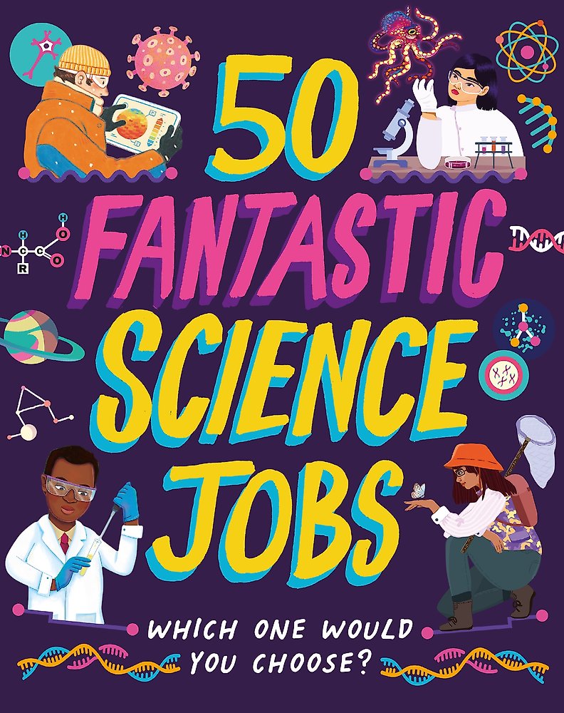 50 Fantastic Science Jobs
