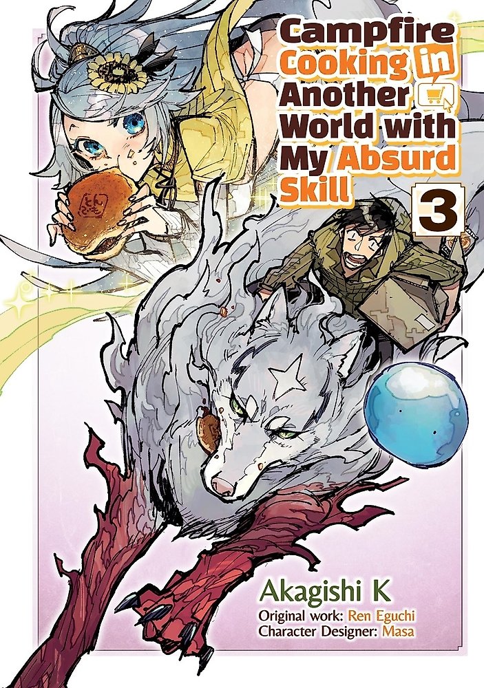 Campfire Cooking in Another World With My Absurd Skill: Volume 3 (Manga)