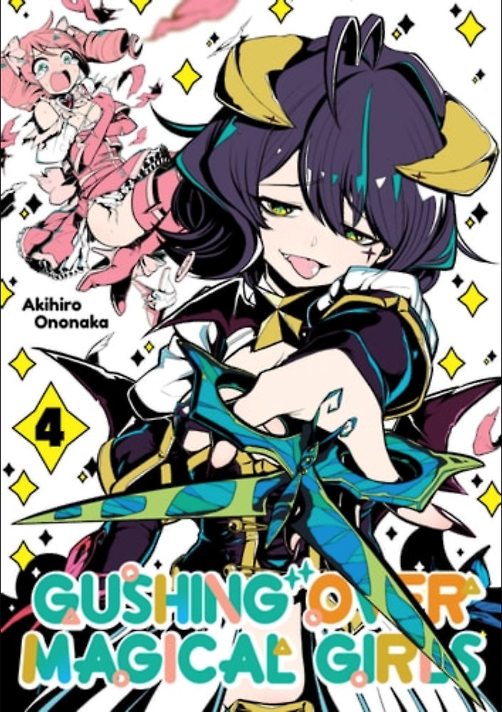 Gushing over Magical Girls: Volume 4 (Manga)