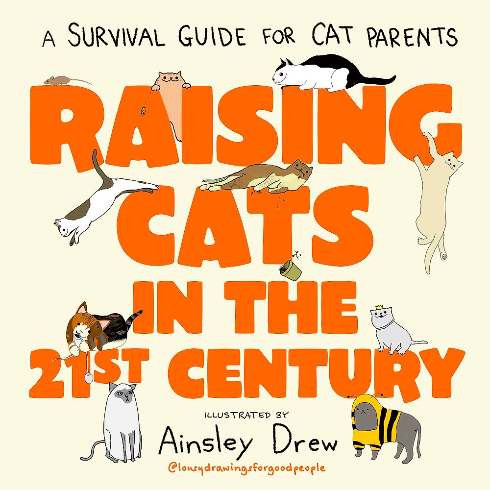 Raising Cats in the 21st Century
