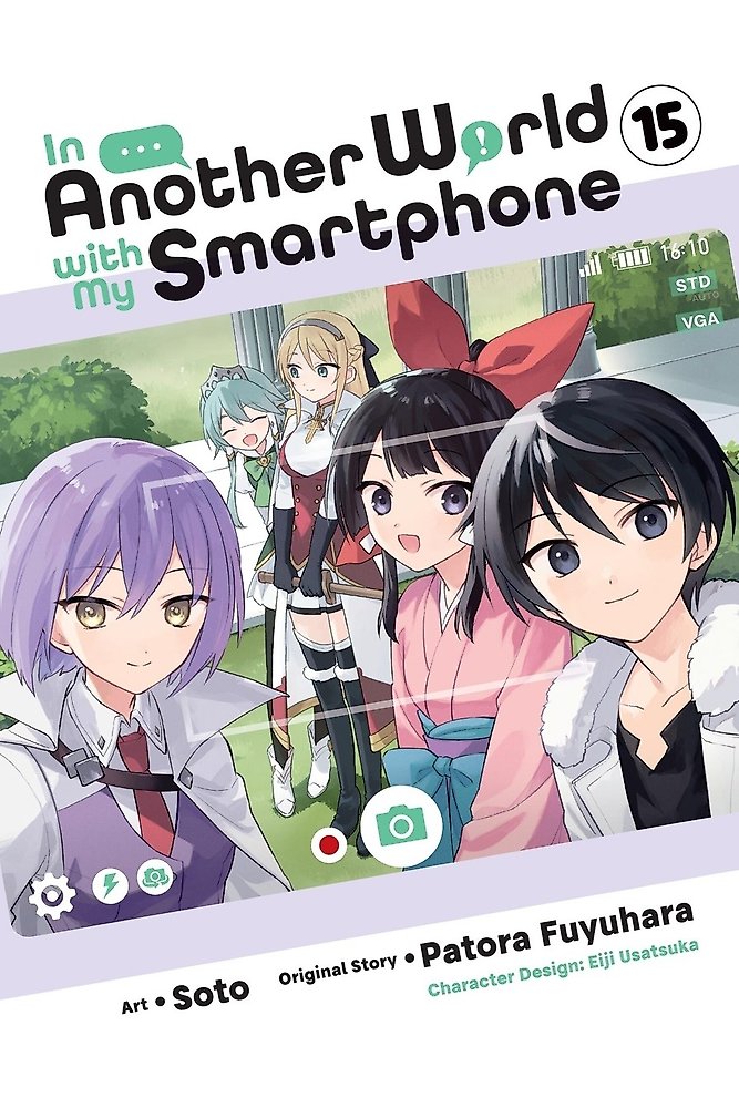 In Another World with My Smartphone, Vol. 15 (manga)