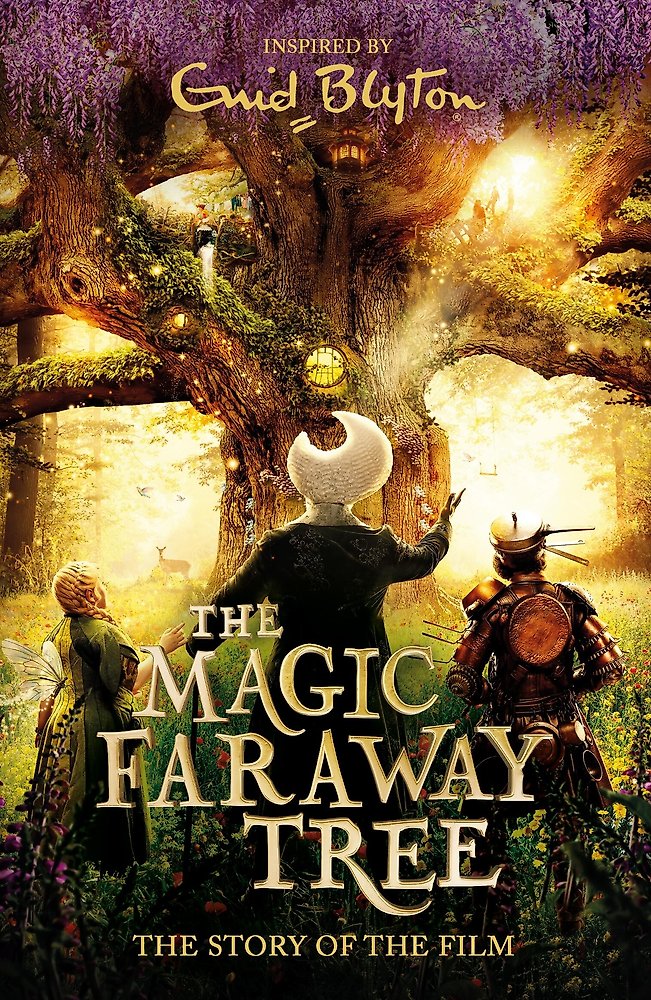 The Magic Faraway Tree: The Magic Faraway Tree FILM NOVELISATION
