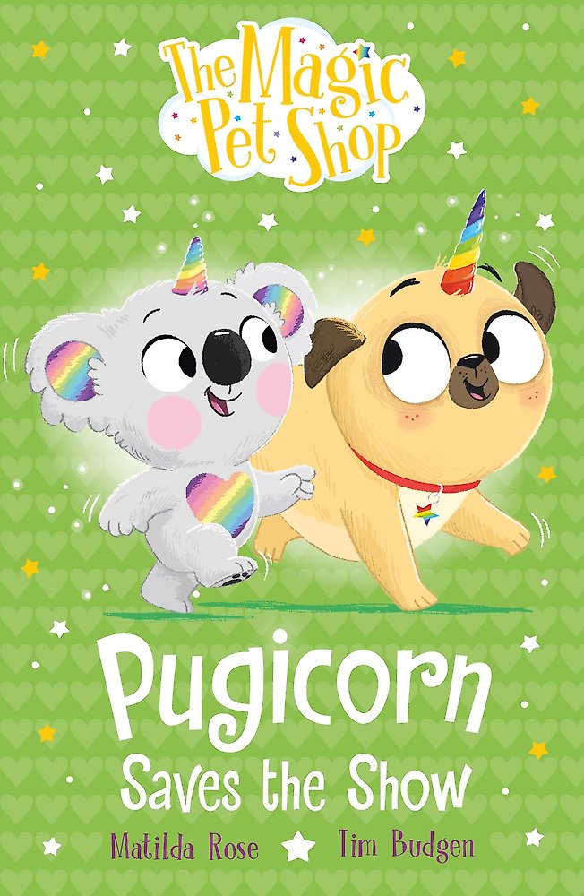 The Magic Pet Shop Stories: Pugicorn Saves the Show