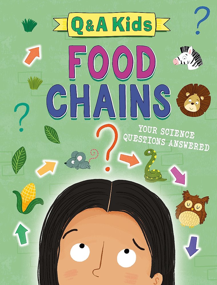 Q and A Kids: Food Chains