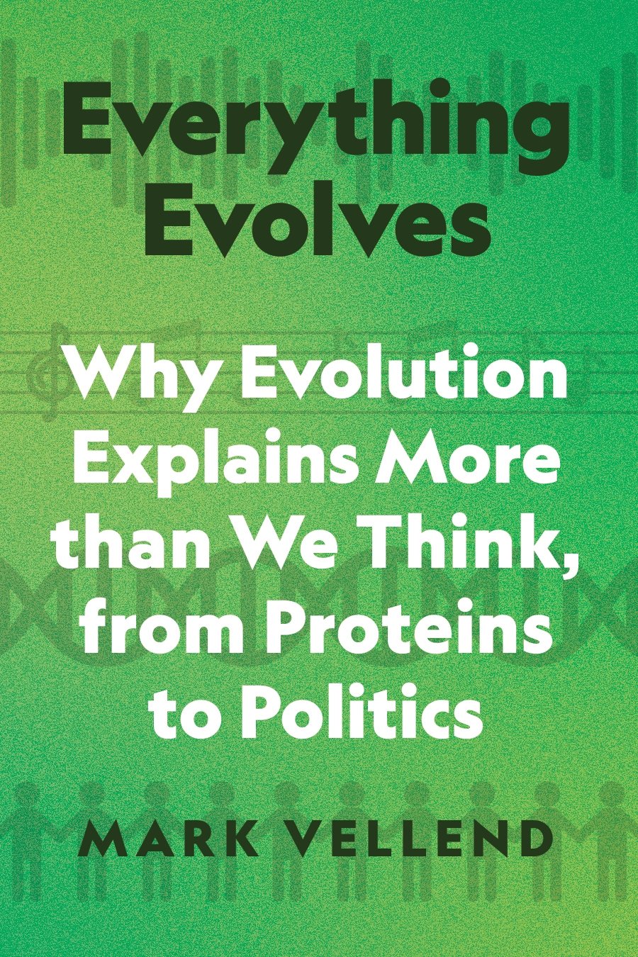 Everything Evolves