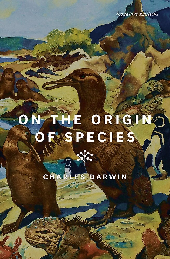 On the Origin of Species (Signature Editions)