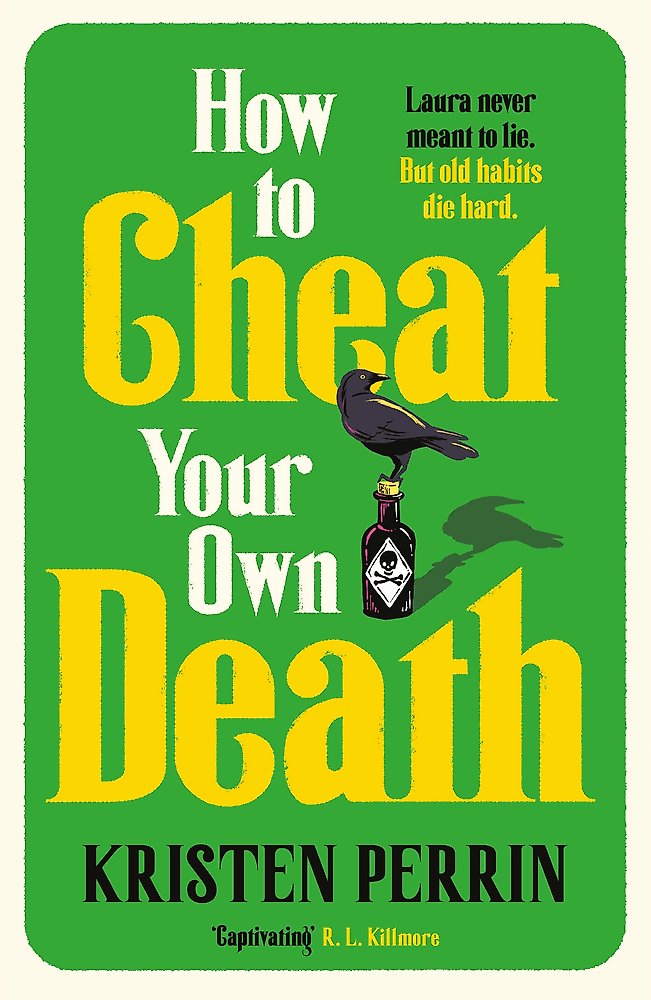 How to Cheat Your Own Death