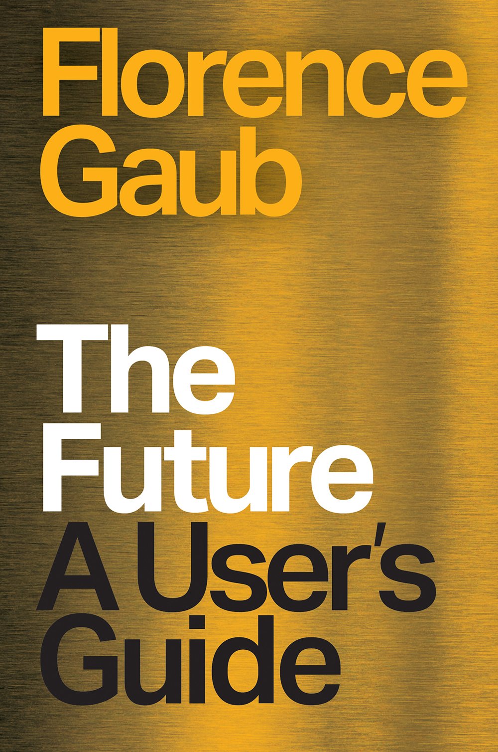 The Future