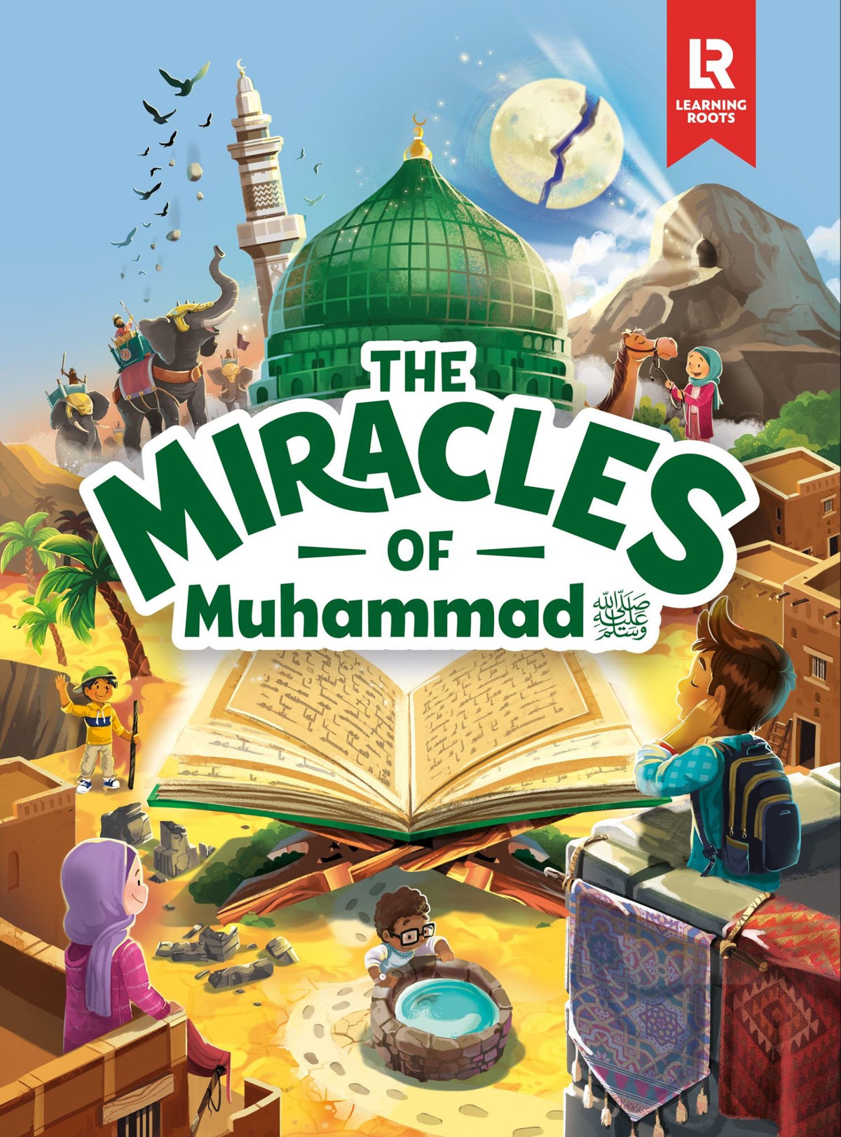 The Miracles of Muhammad