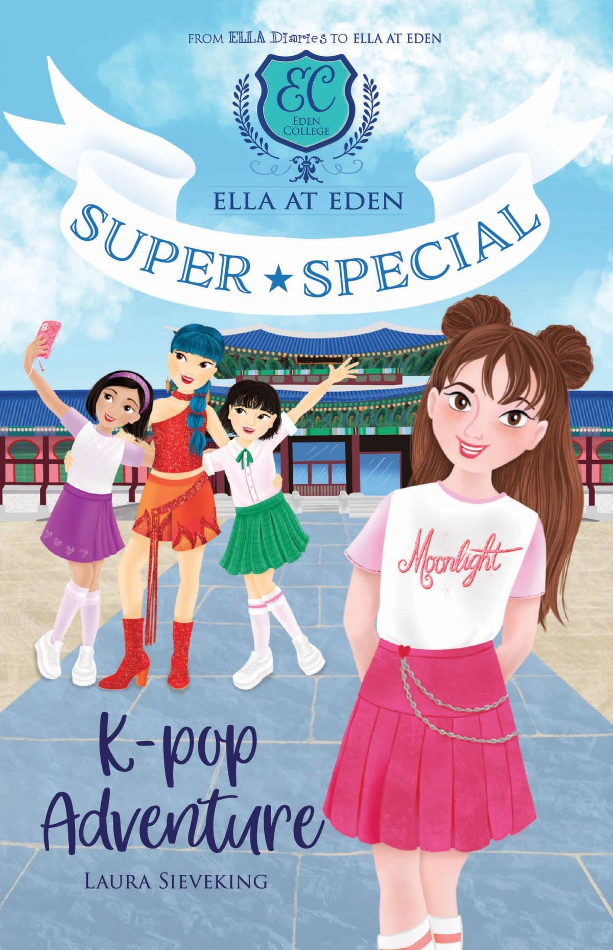 K-Pop Adventure - Ella at Eden: Super Special Book 2