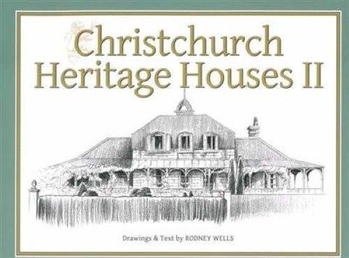 Christchurch Heritage Houses II