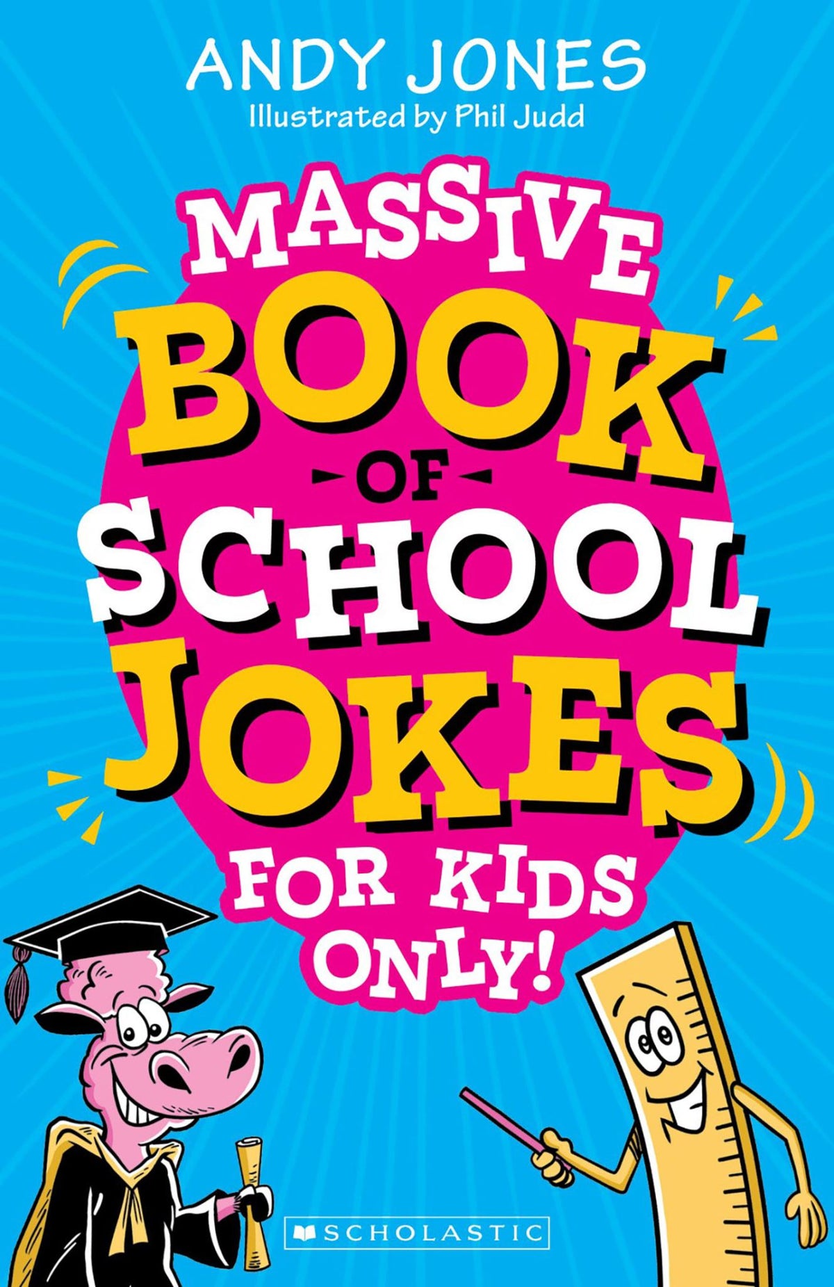 Massive Book of School Jokes for Kids Only!
