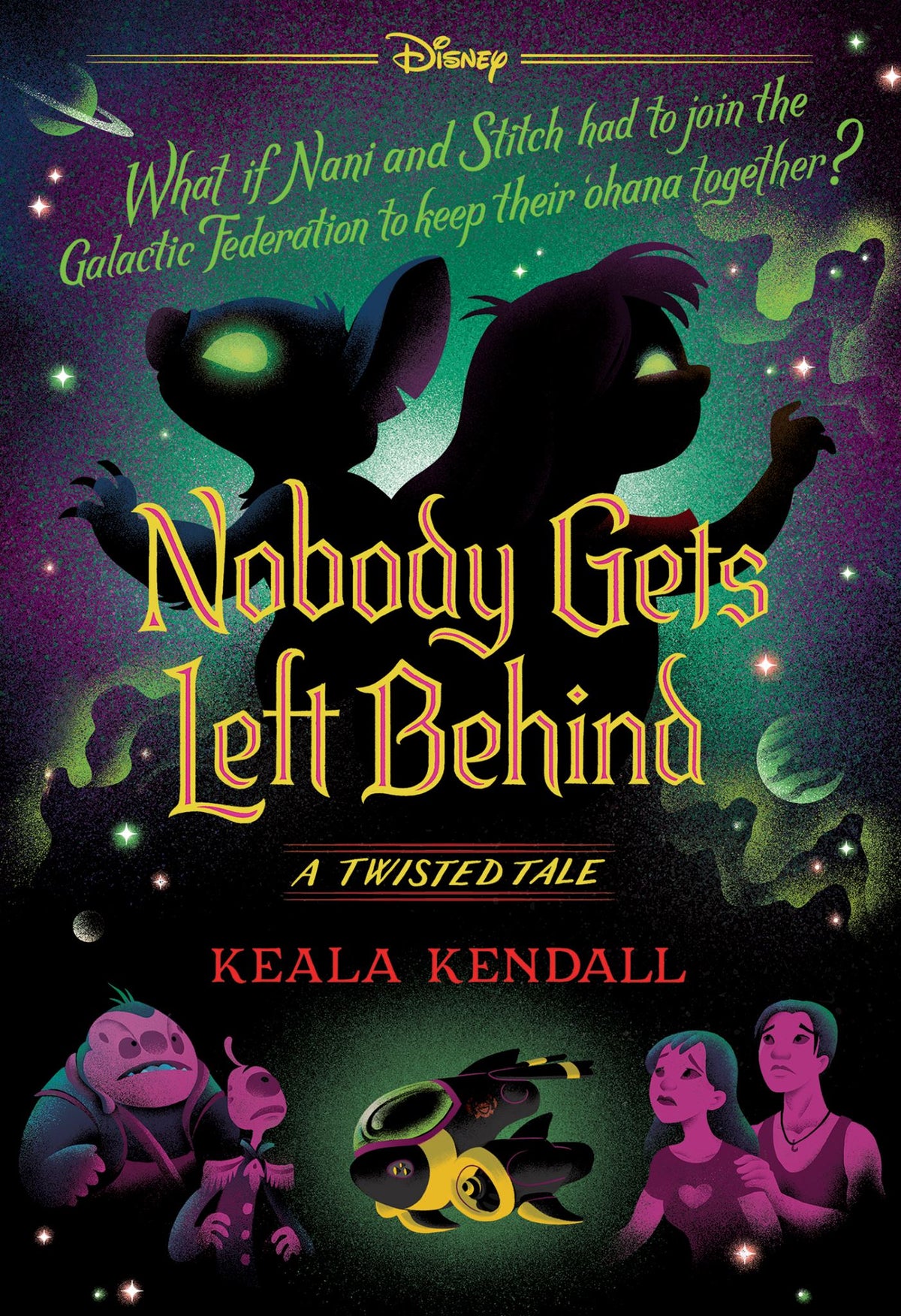 Nobody Gets Left Behind - Disney: A Twisted Tale Book 23