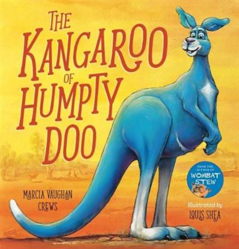 The Kangaroo of Humpty Doo
(Hardback)