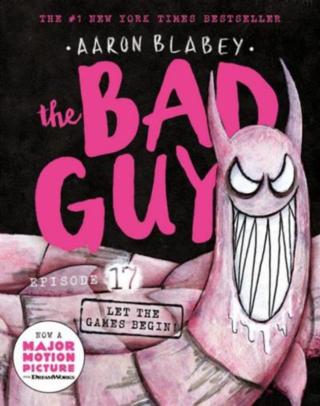 Let the Games Begin! (the Bad Guys: Episode 17)
(Paperback)