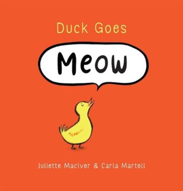Duck Goes Meow
(Hardback)