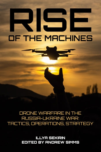 Rise of the Machines: Drone Warfare in the Russia-Ukraine War