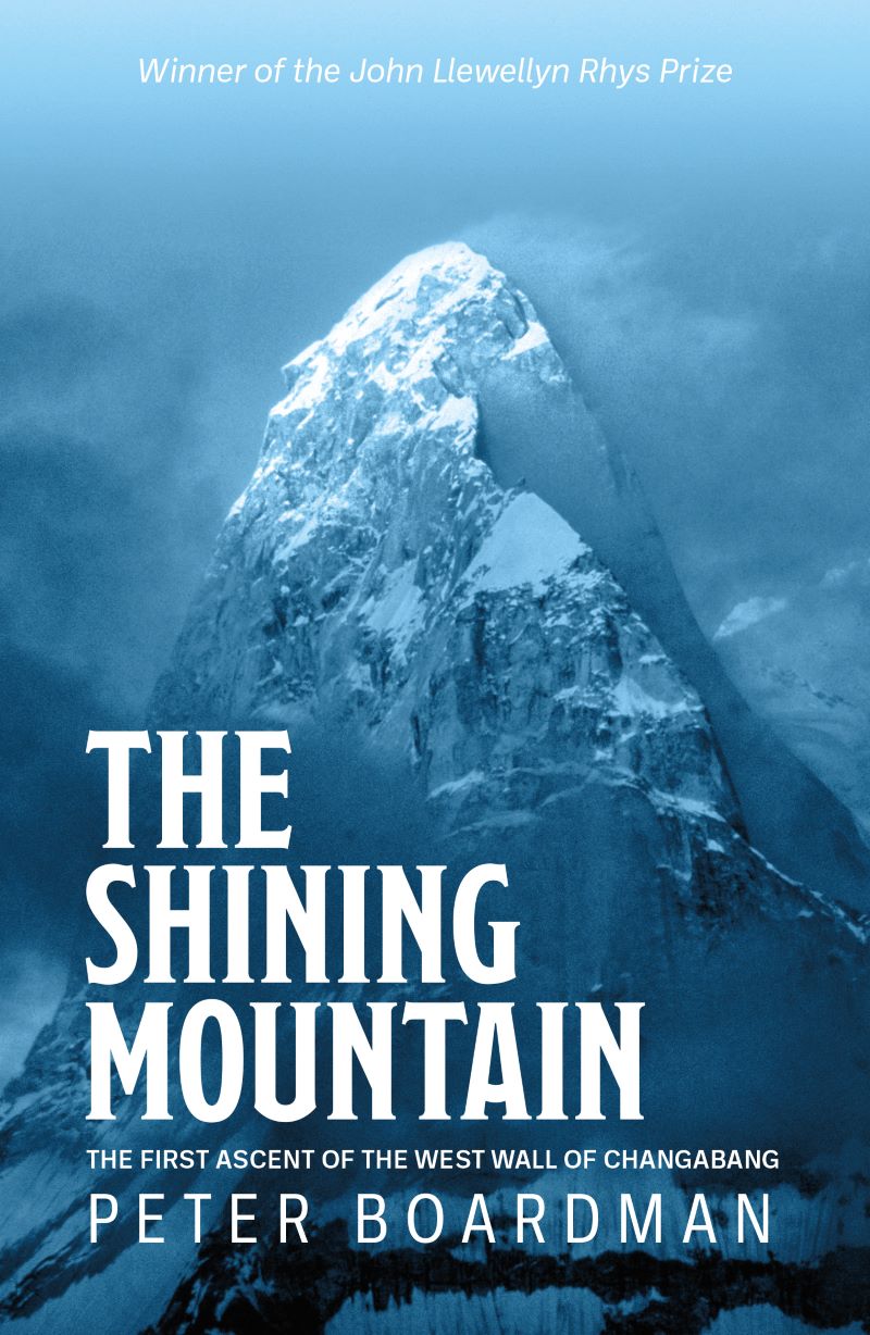 Shining Mountain: The First Ascent of the West Wall of Changabang