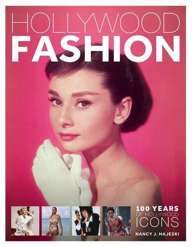 Hollywood Fashion - by Nancy J. Hajeski - Hardcover