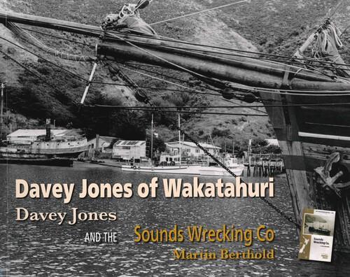 Davey Jones of Wakatahuri - by Martin Berthold - Paperback