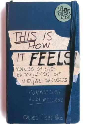 This Is How It Feels - by Heidi McIlroy - Paperback