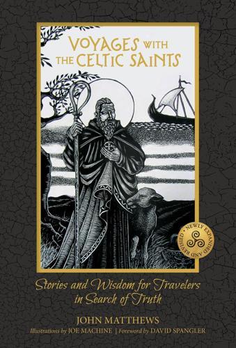 Voyages with the Celtic Saints - by John Matthews - Hardcover