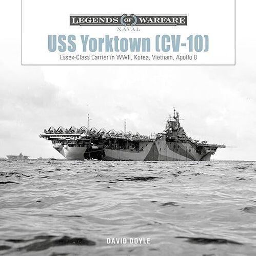 USS Yorktown (CV-10) - by David Doyle - Hardcover