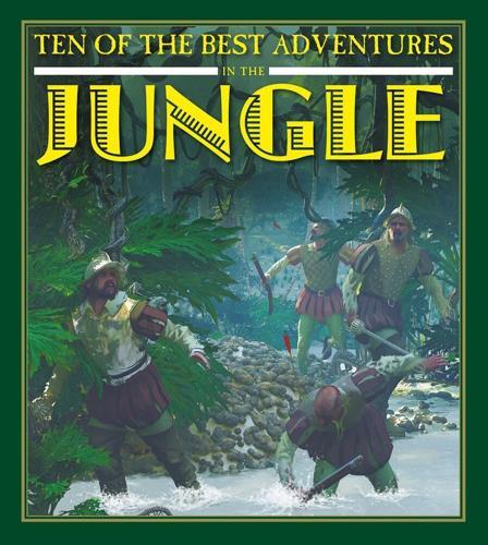 Ten of the Best Adventures in the Jungle - by David West - Paperback