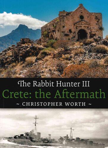 The Rabbit Hunter III - by Christopher Worth - Paperback