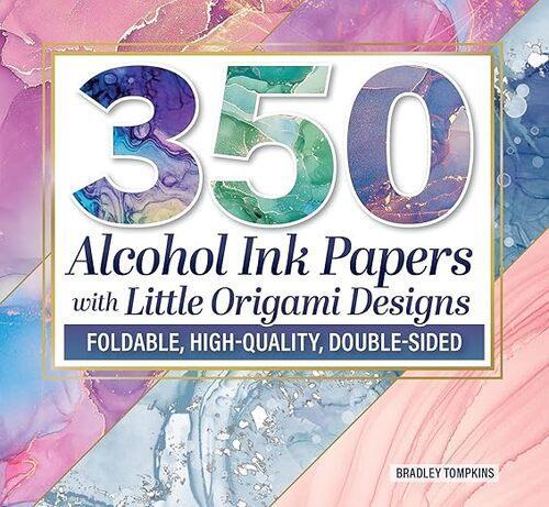 350 Alcohol Ink Papers with Little Origami Designs - Craft Book - Paperback