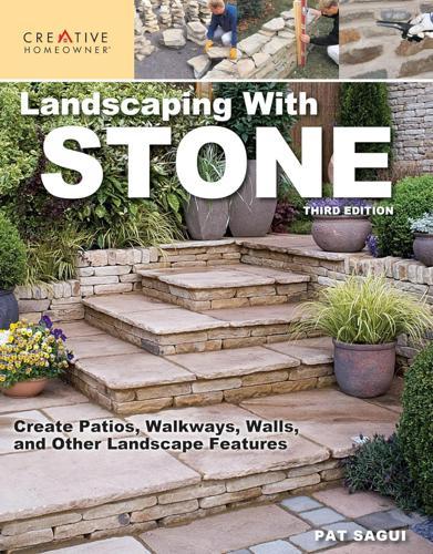 Landscaping With Stone (3rd Ed) - by Pat Sagui - Paperback
