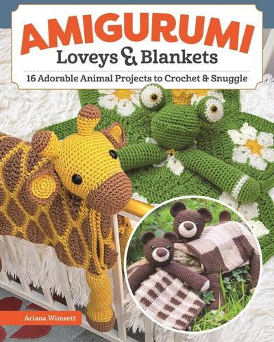 Amiguruimi Loveys & Blankets - Craft Book - by Ariana Wimsett - Paperback