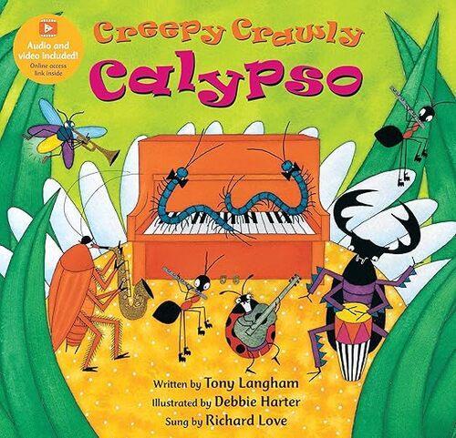 Creepy Crawly Calypso - by Tony Langham - Paperback