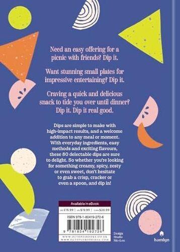 Dip In - by Sonali Shah - Hardcover