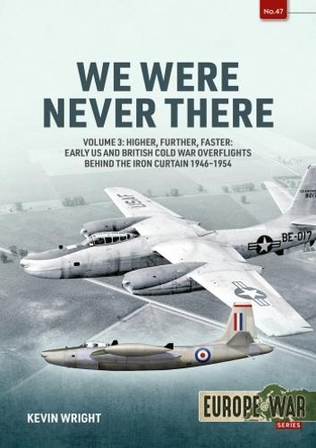 We Were Never There (Europe@War 47) - Military History Book - Paperback