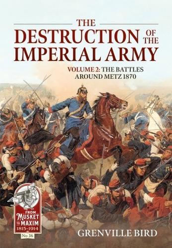The Destruction of The Imperial Army Vol 2 - Military History Book - Paperback