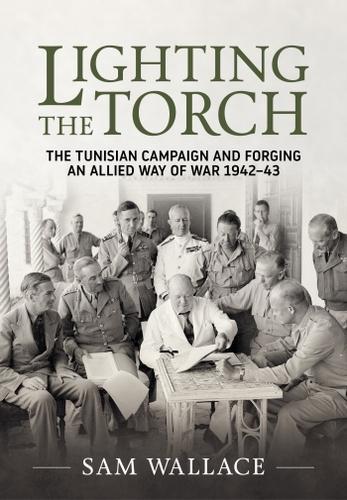 Lighting The Torch - Military History Book - Hardcover