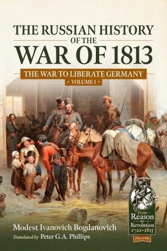 The Russian History of the War of 1813 - Military History Book - Paperback
