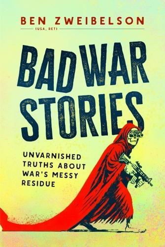 Bad War Stories - Military History Book - Hardcover