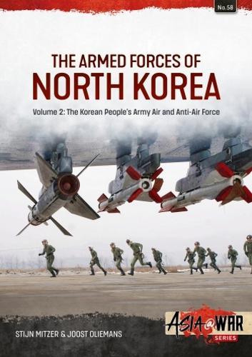 The Armed Forces of North Korea Volume 2 Asia@War #58 - Military History Book