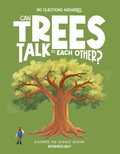 Can Trees Talk to Each Other - Children's Book - by Olivia Watson - Hardcover
