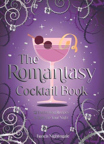 The Romantasy Cocktail Book - Hardcover