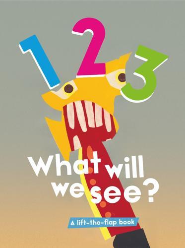 1 2 3 What Will I See - Children's Learning Book - Hardcover